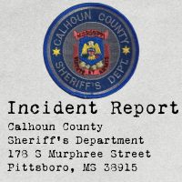 Calhoun County (MS) incident report